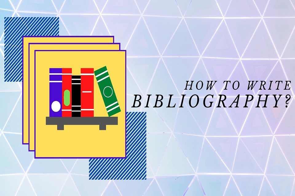 How to write a bibliography | Total Assignment Help