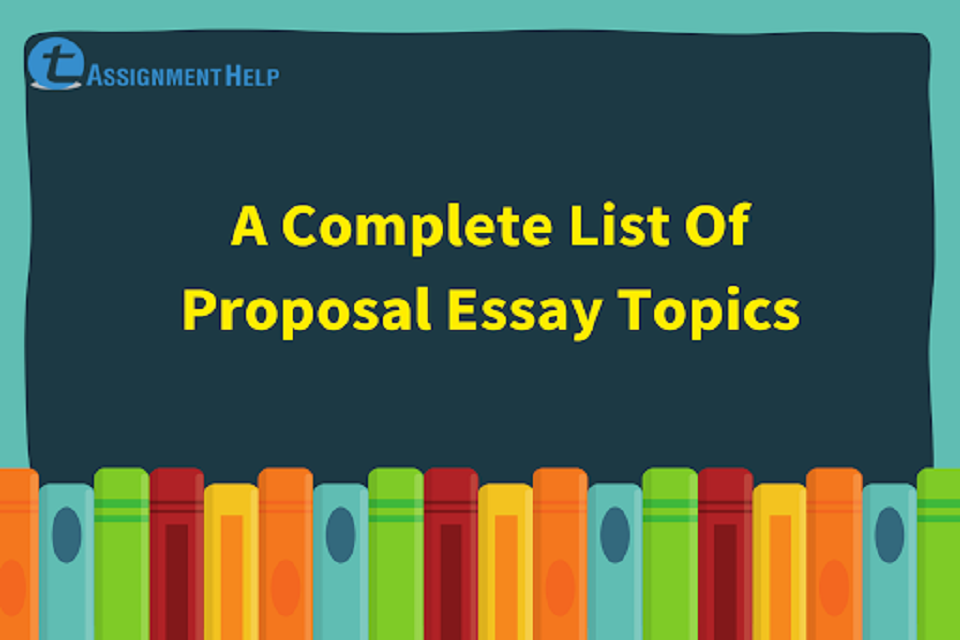 proposal topics for essay