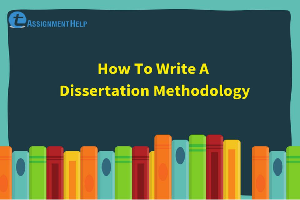 what is a method in a dissertation