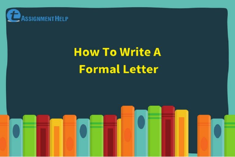 how-to-write-a-formal-letter-total-assignment-help