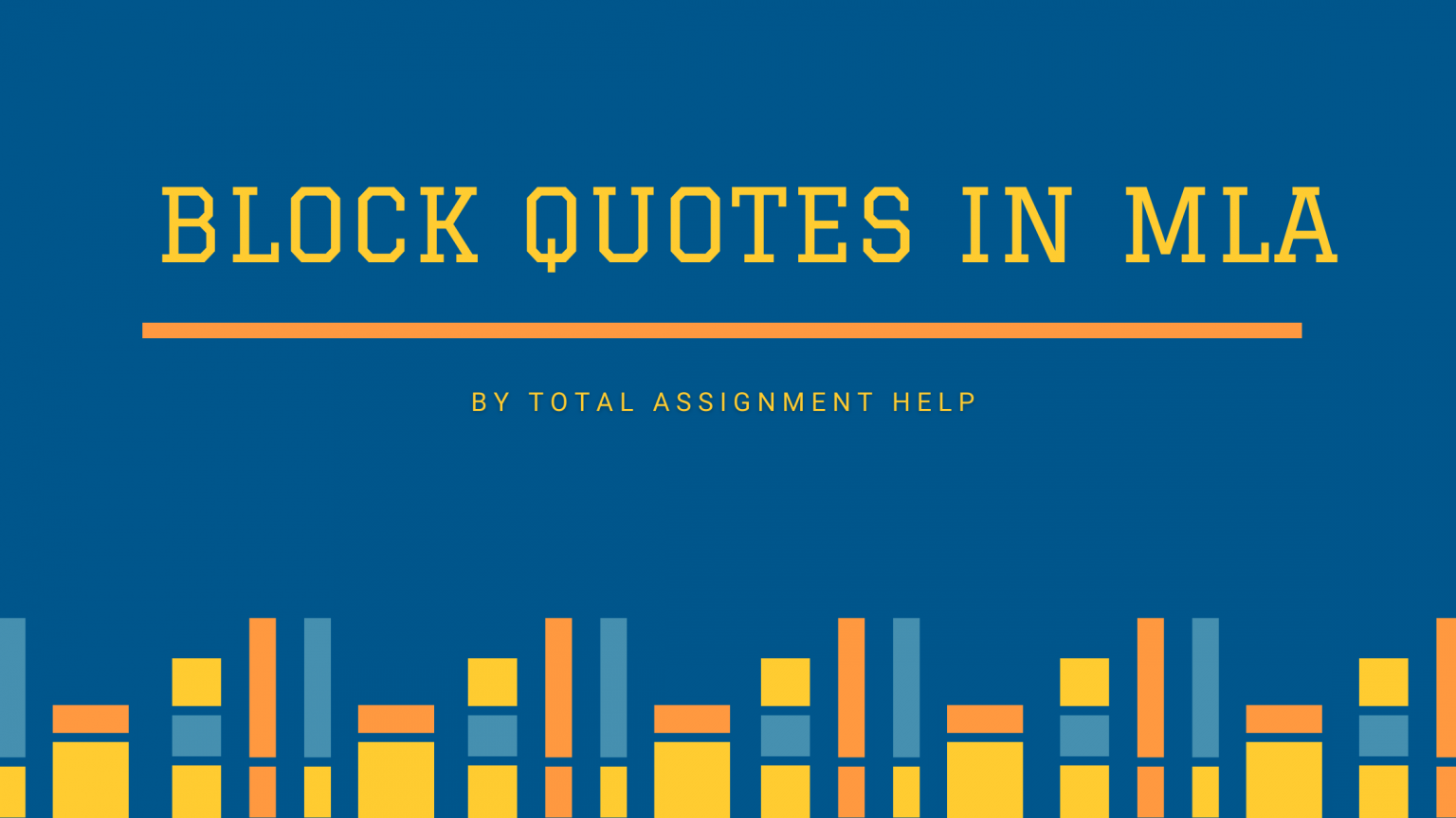 block-quotes-in-mla-a-complete-guide-total-assignment-help