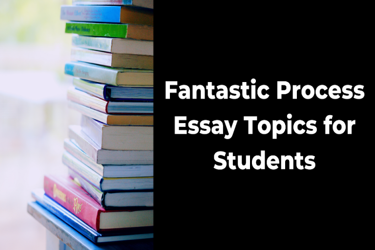 essay topics for learning process